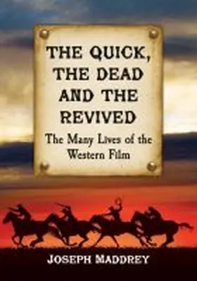 Maddrey |  The Quick, the Dead and the Revived | Buch |  Sack Fachmedien