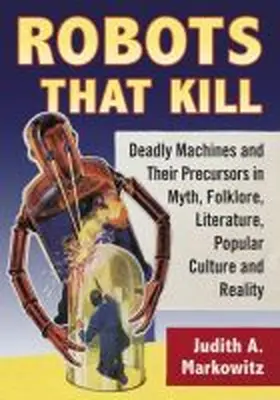 Markowitz |  Robots That Kill | Buch |  Sack Fachmedien