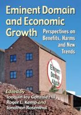Gonzalez / Kemp / Rosenthal |  Eminent Domain and Economic Growth | Buch |  Sack Fachmedien