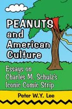 Lee | Peanuts and American Culture | Buch | 978-1-4766-7144-4 | sack.de