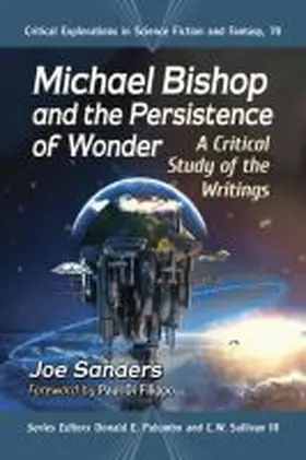 Sanders / Palumbo / Sullivan |  Michael Bishop and the Persistence of Wonder | Buch |  Sack Fachmedien