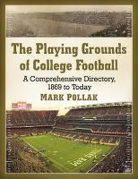 Pollak |  The Playing Grounds of College Football | Buch |  Sack Fachmedien