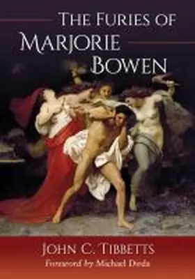 Tibbetts |  The Furies of Marjorie Bowen | Buch |  Sack Fachmedien