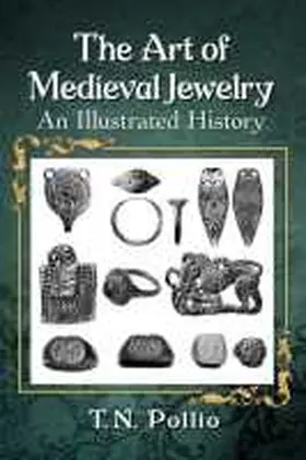 Pollio |  The Art of Medieval Jewelry | Buch |  Sack Fachmedien