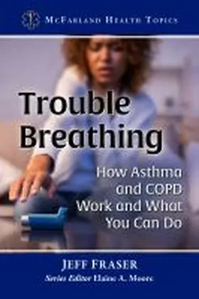 Fraser | Trouble Breathing | Buch | 978-1-4766-8610-3 | sack.de