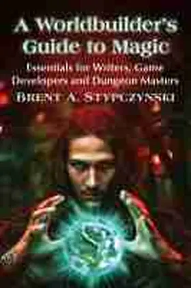 Stypczynski |  A Worldbuilder's Guide to Magic | Buch |  Sack Fachmedien