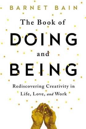 Bain |  The Book of Doing and Being | Buch |  Sack Fachmedien