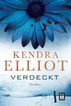 Elliot |  Verdeckt: Thriller | Buch |  Sack Fachmedien