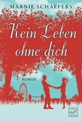 Schaefers |  Kein Leben ohne dich | Buch |  Sack Fachmedien