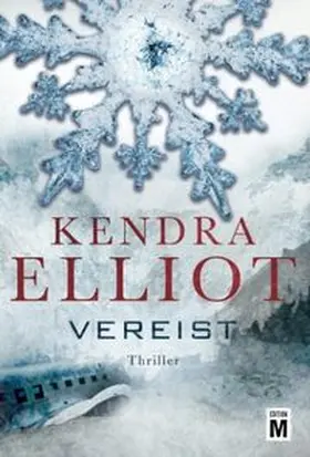 Elliot |  Vereist: Thriller | Buch |  Sack Fachmedien