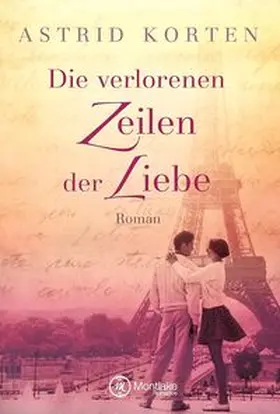 Korten |  Die verlorenen Zeilen der Liebe | Buch |  Sack Fachmedien