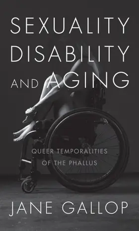 Gallop | Sexuality, Disability, and Aging | E-Book | sack.de