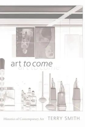 Smith |  Art to Come | eBook | Sack Fachmedien