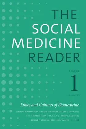 Oberlander / Buchbinder / Churchill |  The Social Medicine Reader, Volume I, Third Edition | eBook | Sack Fachmedien