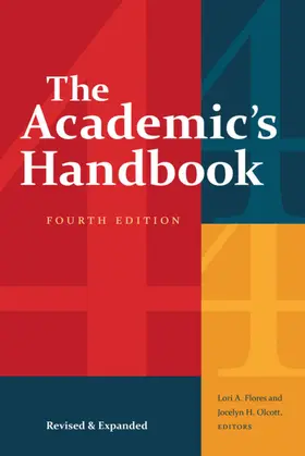 Flores / Olcott |  The Academic's Handbook, Fourth Edition | eBook | Sack Fachmedien