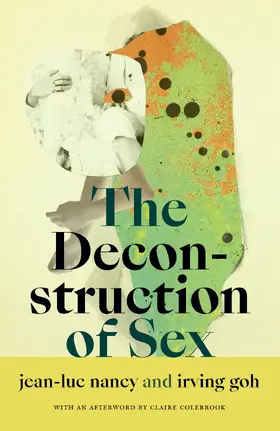 Nancy / Goh |  The Deconstruction of Sex | eBook | Sack Fachmedien