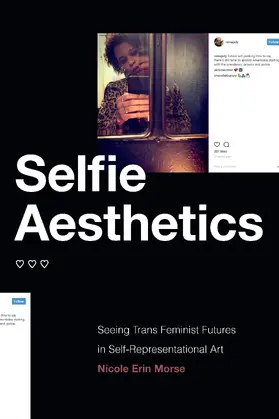 Morse |  Selfie Aesthetics | eBook | Sack Fachmedien