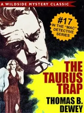 Dewey |  The Taurus Trap (Mac #17) | eBook | Sack Fachmedien