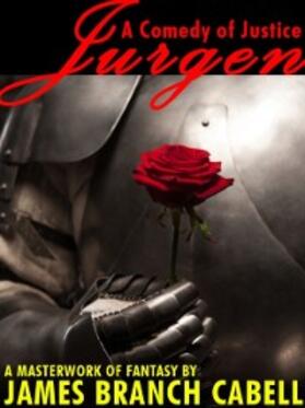 Cabell |  Jurgen, A Comedy of Justice | eBook | Sack Fachmedien