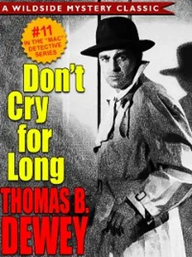 Dewey |  Don't Cry For Long (Mac #11) | eBook | Sack Fachmedien