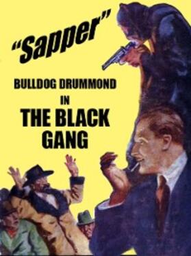 Sapper |  The Black Gang | eBook | Sack Fachmedien