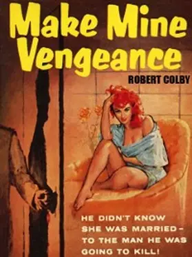 Colby |  Make Mine Vengeance | eBook | Sack Fachmedien