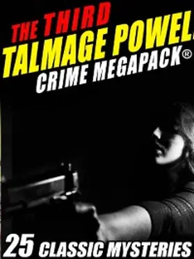 Powell |  The Third Talmage Powell Crime MEGAPACK® | eBook | Sack Fachmedien