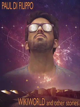 Di Filippo |  Wikiworld and Other Stories | eBook | Sack Fachmedien