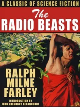 Farley |  The Radio Beasts | eBook | Sack Fachmedien