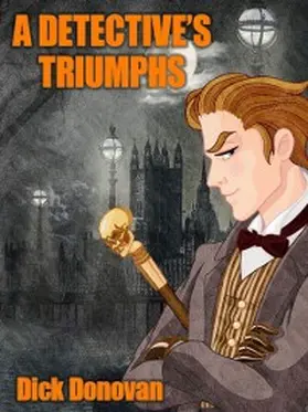 Donovan |  A Detective's Triumphs | eBook | Sack Fachmedien