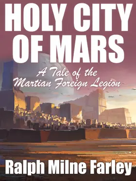 Farley |  Holy City of Mars | eBook | Sack Fachmedien