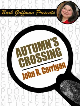 R Corrigan / Goffman |  Autumn's Crossing | eBook | Sack Fachmedien