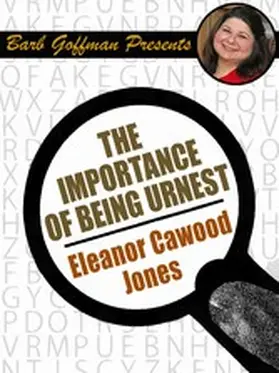 Cawood Jones |  The Importance of Being Urnest | eBook | Sack Fachmedien