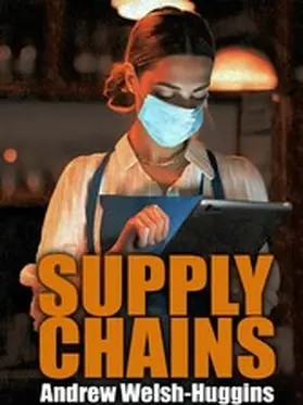 Welsh-Huggins |  Supply Chains | eBook | Sack Fachmedien