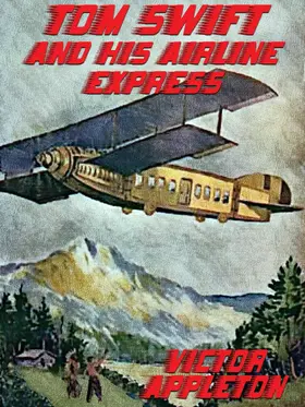 Appleton |  Tom Swift and His Airline Express | eBook | Sack Fachmedien