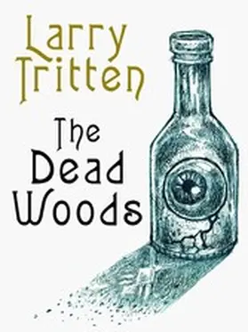 Tritten |  The Dead Woods | eBook | Sack Fachmedien