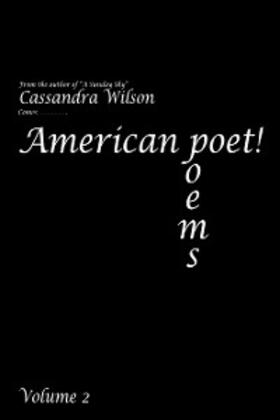 Wilson |  American Poet! Poems Volume 2 | eBook | Sack Fachmedien