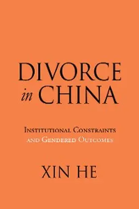 He |  Divorce in China | eBook | Sack Fachmedien