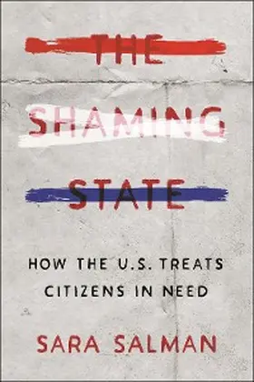 Salman |  The Shaming State | eBook | Sack Fachmedien