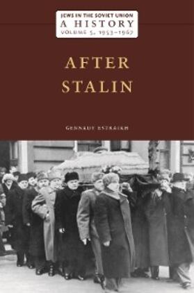 Estraikh |  Jews in the Soviet Union: A History | eBook | Sack Fachmedien