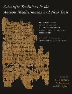 Schiødt / Jacob / Ryholt |  Scientific Traditions in the Ancient Mediterranean and Near East | eBook | Sack Fachmedien