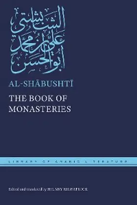 al-Shabushti |  The Book of Monasteries | eBook | Sack Fachmedien