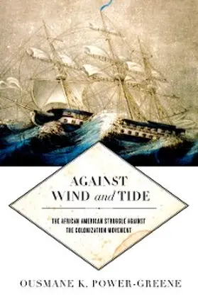 Power-Greene |  Against Wind and Tide | eBook | Sack Fachmedien