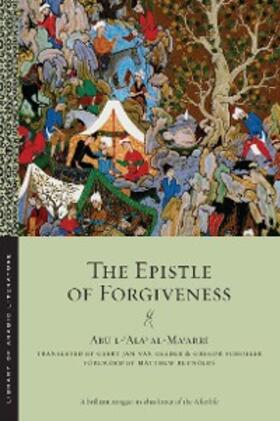 al-Ma¿arri |  The Epistle of Forgiveness | eBook | Sack Fachmedien