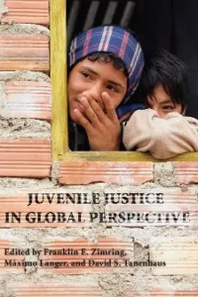 Zimring / Langer / Tanenhaus |  Juvenile Justice in Global Perspective | eBook | Sack Fachmedien
