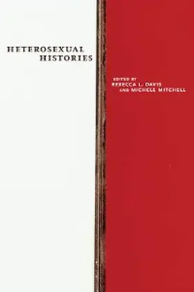 Davis / Mitchell |  Heterosexual Histories | eBook | Sack Fachmedien