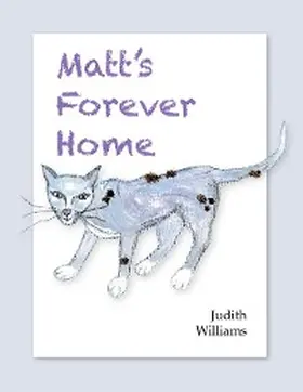 Williams |  Matt's Forever Home | eBook | Sack Fachmedien