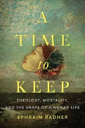 Radner |  A Time to Keep | eBook | Sack Fachmedien