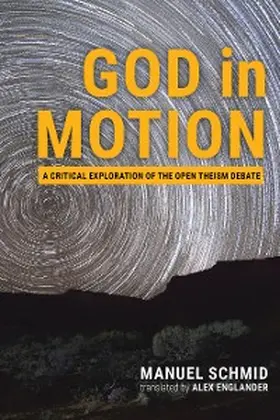 Schmid |  God in Motion | eBook | Sack Fachmedien