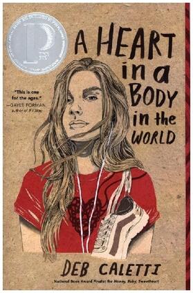 Caletti |  A Heart in a Body in the World | Buch |  Sack Fachmedien